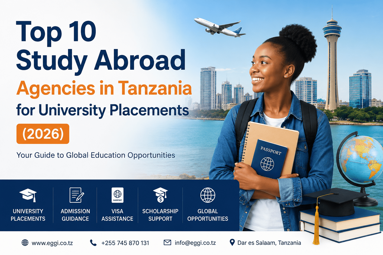 Top 10 Study Abroad Agencies in Tanzania for University Placements 2026 featuring a student with passport and study abroad opportunities, admissions, visas, and scholarships.